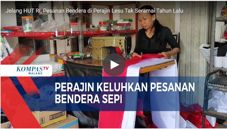 Jelang HUT RI, Pesanan Bendera di Perajin Lesu Tak Seramai Tahun Sebelumnya